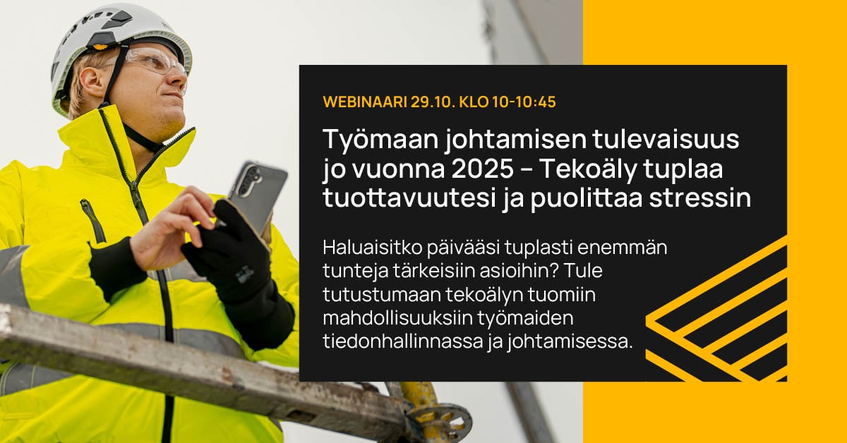 Työmaan johtamisen tulevaisuus jo vuonna 2025_1200x628